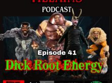 The Inept super villains : Episode 41 Dick Root Energy