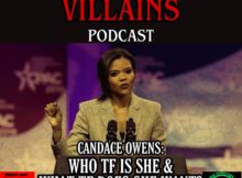 The Inept super villains :SPECIAL REPORT: Who TF is Candace Owens & What TF Does She Want?