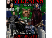 The Inept Super Villains : Episode 58 DON’T HUG MY GODDAMN MURDERER!