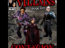 The Inept Super Villains :  Episode 67 Contagion