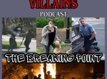 THE INEPT SUPER VILLAINS Episode 72: The Breaking Point