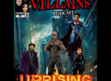 THE INEPT SUPER VILLAINS Episode 72: Uprising